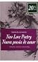 New Love Poetry: In Some Springtime Place : Elegy/Nueva Poesia De Amor : En Algun Sitio De LA Primavera : Elegia
