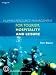 Human Resource Management for the Tourism, Hospitality and Leisure Industries: An International Perspective