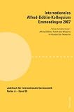 Internationales Alfred-DÃ¶blin-Kolloquium Emmendingen 2007 (German Edition)