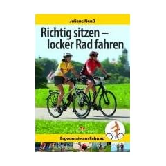 Richtig sitzen - locker radfahren: Ergonomie am Fahrrad