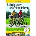 Richtig sitzen - locker radfahren: Ergonomie am Fahrrad