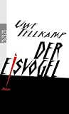 Der Eisvogel - Uwe Tellkamp