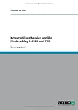 Konzernbilanztheorien und ihr Niederschlag in HGB und IFRS