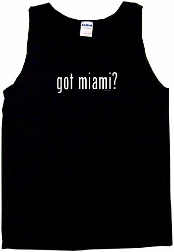 got miami? Men's Tee Shirt Medium-Black TANK TOP