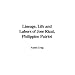 Lineage, Life and Labors of Jose Rizal, Philippine Patriot