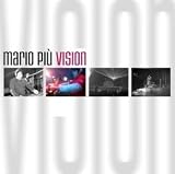 Revue Mario Piu  / Vision