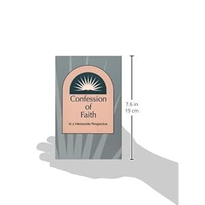 Confession of Faith in a Mennonite Perspective