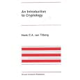 An Introduction to Cryptology (The International Series in... by  Henk C.A. van Tilborg