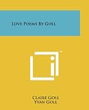 Love Poems By Goll