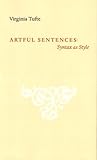 Artful Sentences: Syntax as Style