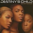 Click here to buy Destiny Fulfilled by  Destiny's Child .
