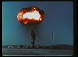 Atomic Blasts - Operation Greenhouse through Upshot-Knothole Nuclear Explosions on DVD