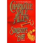 Somebody'S Baby (Hardcover) by Charlotte Vale Allen