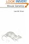 Mouse Genetics: Concepts and Applications
