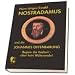 Nostradamus: und die Johannes Offenbarung. Komplettwerk bestehend aus 3 B�nden