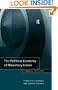The Political Economy of Monetary Union: Towards the Euro
