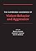 The Cambridge Handbook of Violent Behavior and Aggression (Cambridge Handbooks in Psychology)