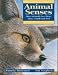 Animal Senses: How Animals See, Hear, Taste, Smell and Feel (Animal Behavior)