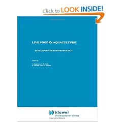 Live Food in Aquaculture (Developments in Hydrobiology)