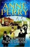 Buckingham Palace Gardens: A Novel (Charlotte & Thomas Pitt Novels)
