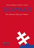 Produkt-Bild: Slowakei: Der m&uuml;hsame Weg nach Westen