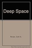 Deep space