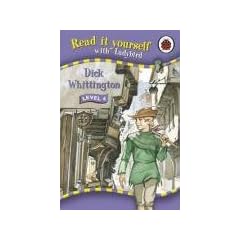 Read It Yourself: Dick Whittington - Level 4