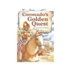Steck-Vaughn Stories of America: Student Reader Coronado's Golden Quest, Story Book