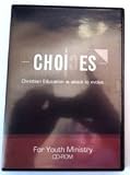 Choices for youth ministry.