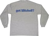 got Mitchell? Adult Long Sleeve T-Shirt