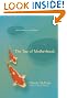 The Tao of Motherhood