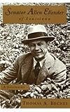 Senator Allen Ellender of Louisiana: A Biography (Southern Biography Series)