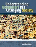 Understanding Computers in a Changing Society