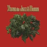 X&rsquo;mas de Jazz&Bossa