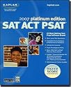 Kaplan SAT ACT PSAT 2007 Platinum Edition