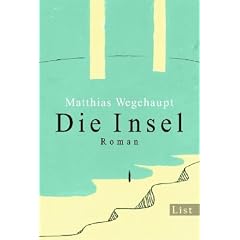 Die Insel: Roman
