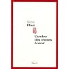 L'ombre des choses � venir