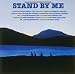 Stand By Me: Original Motion Picture Soundtrack