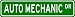 AUTO MECHANIC Street Sign ~ Custom Street Sign - Aluminum