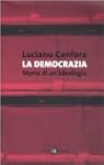 La democrazia. Storia di un'ideologia
