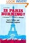 Is Paris Burning?