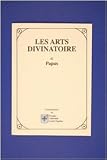 Les Arts Divinatoires.