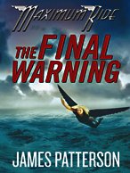Maximum Ride: The Final Warning (Thorndike Press Large Print Literacy Bridge Series)