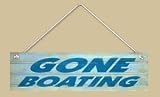 SaltBox Gifts XC618GB Gone Boating Sign