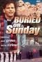 Buried on Sunday