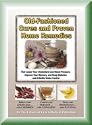 Old-fashioned Cures and Proven Home Remedies That Lower Your Choleterol and Blood Pressure, Improve Your Memory, and Keep Diabetes and Arthritis Under Control