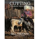Cutting: Training the Horse and Rider