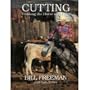 Cutting: Training the Horse and Rider
