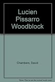 Lucien Pissarro : notes on a selection of wood-blocks held at the Ashmolean Museum