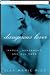 Dangerous Lover (BCE Hardcover) by Lisa Marie Rice ISBN 0739485865